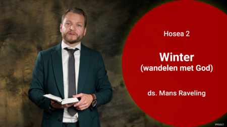 Preek Winter van ds Mans Raveling